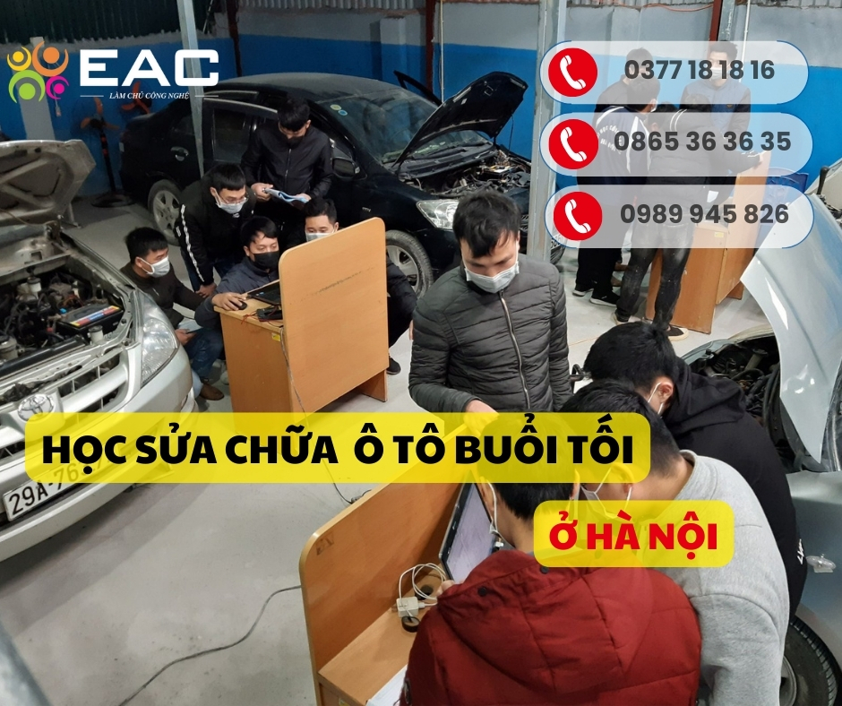 Học Sửa Chữa Ô Tô Buổi Tối Ở Hà Nội