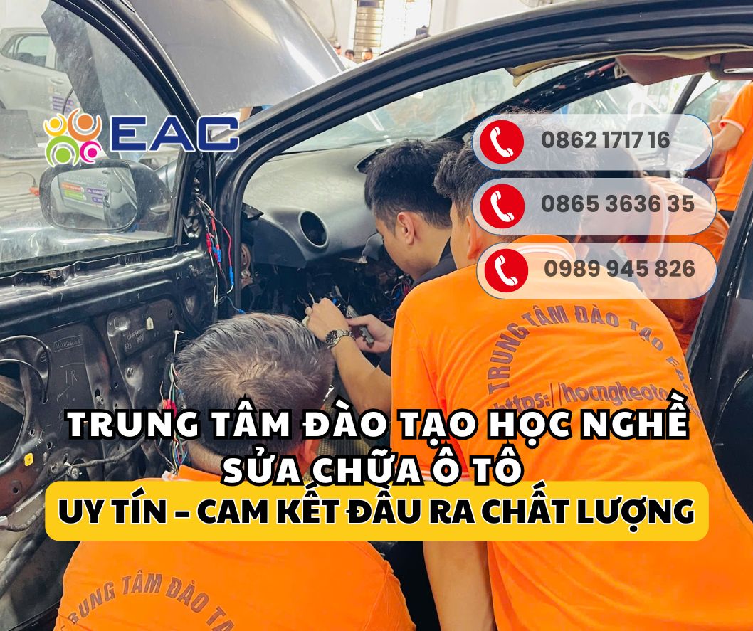 TRUNG TÂM ĐÀO TẠO HỌC NGHỀ SỬA CHỮA Ô TÔ UY TÍN – CAM KẾT ĐẦU RA CHẤT LƯỢNG